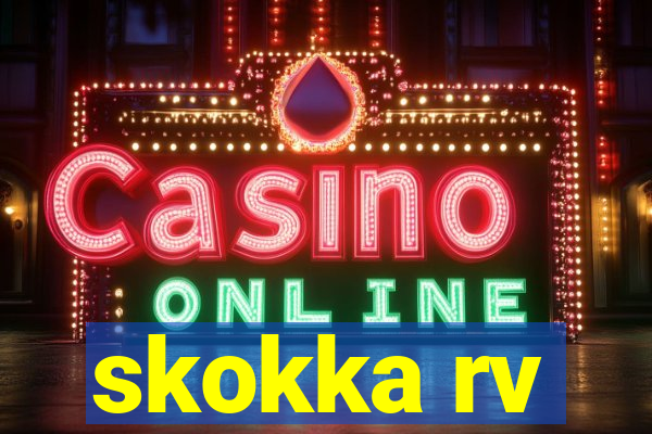 skokka rv